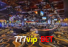 777vip bet