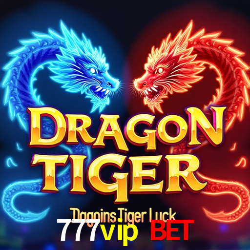 777vip bet: Jogos de Caça-Níqueis-Altas Recompensas, Roleta-Velocidade, Blackjack-Desafios Máximos