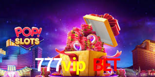 777vip bet